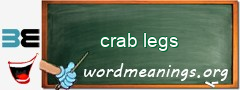 WordMeaning blackboard for crab legs